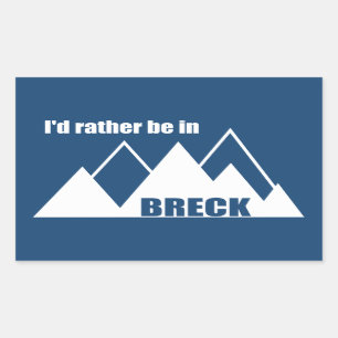 I'd Rather Be In Breckenridge Colorado Mountain Sticker