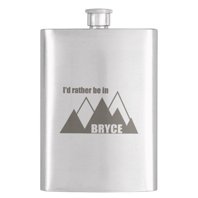 I'd Rather Be In Bryce Canyon Mountain Hip Flask (Front)
