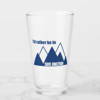 I'd Rather Be In Cave Junction Oregon Mountain