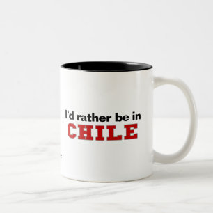 I'd Rather Be In Chile Two-Tone Coffee Mug