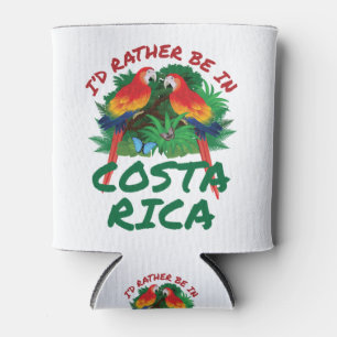 I'd Rather Be in Costa Rica Vacation Souvenir Can Cooler