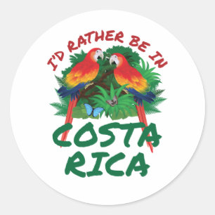 I'd Rather Be in Costa Rica Vacation Souvenir Classic Round Sticker