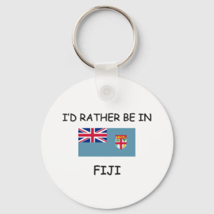 I'd rather be in Fiji Keychain