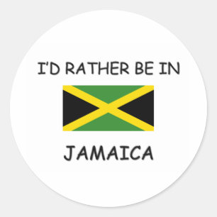 I'd rather be in Jamaica Classic Round Sticker