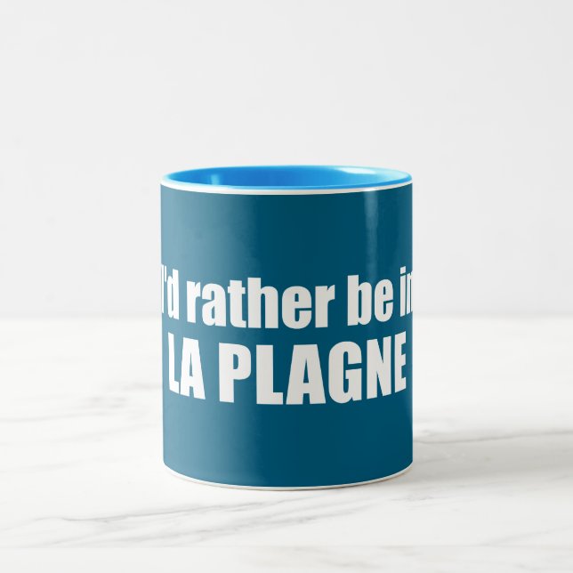 I'd Rather Be In La Plagne France Two-Tone Coffee Mug (Center)