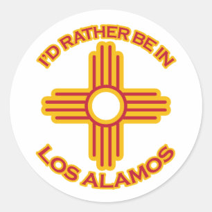 I'd Rather Be In Los Alamos Classic Round Sticker