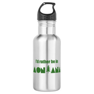 I'd Rather Be In Montana 532 Ml Water Bottle
