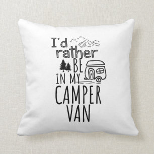 I'd Rather Be In My Camper Van Throw Pillow