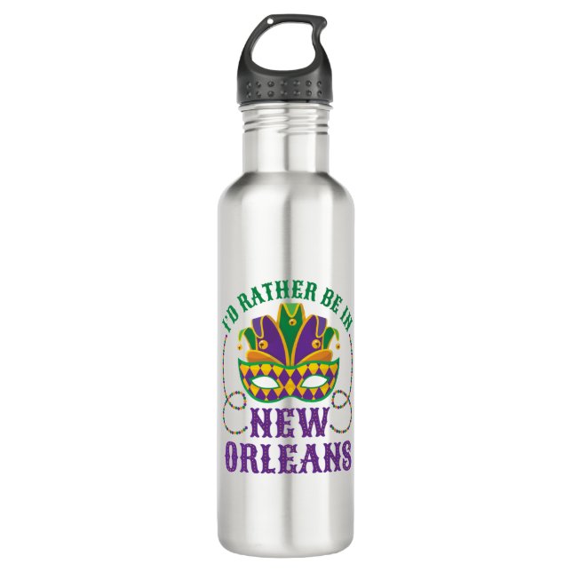I'd Rather Be in New Orleans 710 Ml Water Bottle (Front)