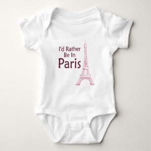 I'd Rather Be In Paris Baby Bodysuit