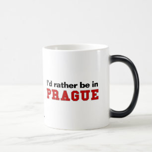 I'd Rather Be In Prague Magic Mug