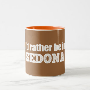 I'd Rather Be In Sedona Two-Tone Coffee Mug