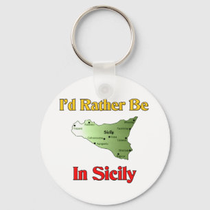 I'd Rather Be In Sicily. Keychain