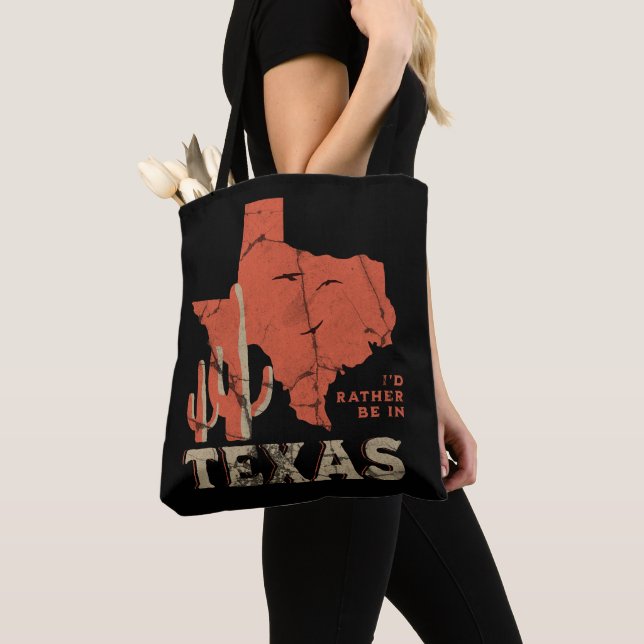 I'd Rather Be In Texas –Western State Pride Desert Tote Bag (Close Up)