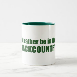 I'd Rather Be In The Backcountry Two-Tone Coffee Mug