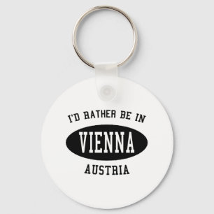 I'd Rather Be in Vienna Keychain