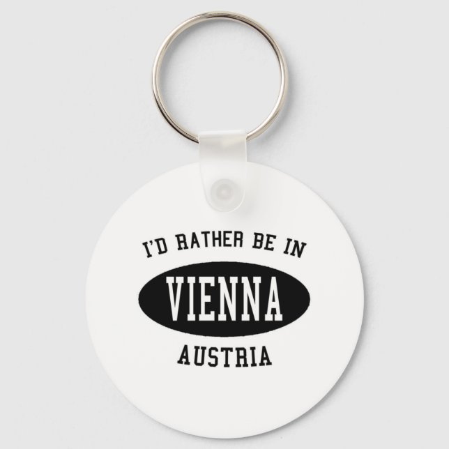 I'd Rather Be in Vienna Keychain (Front)