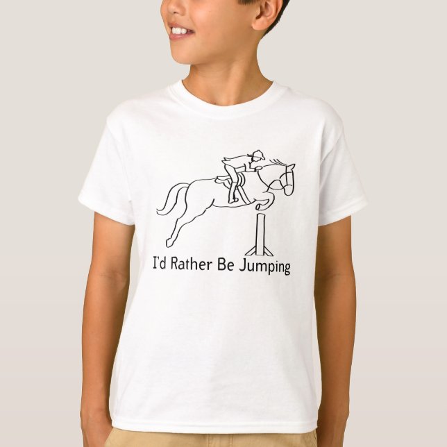 I'd Rather Be Jumping T-Shirt (Front)