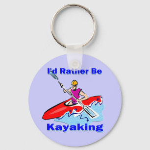 I'd Rather Be Kayaking 1 Keychain