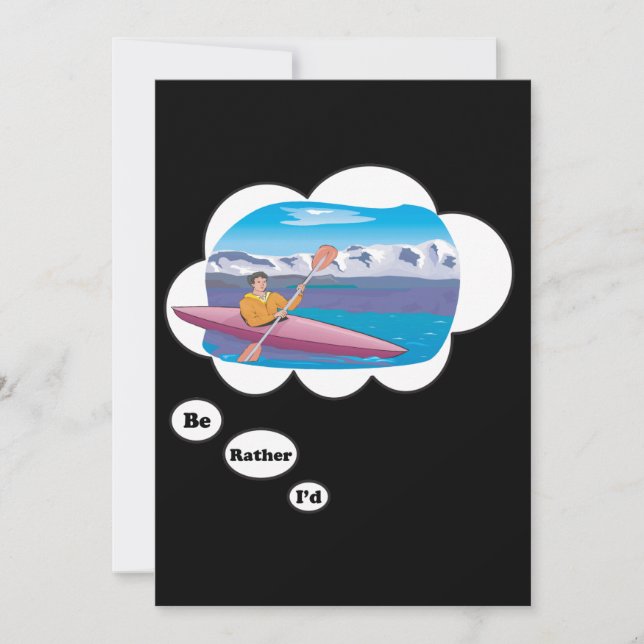 I'd rather be Kayaking Invitation (Front)