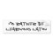I'd Rather Be Learning Latin Bumper Sticker