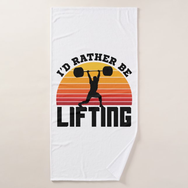 I'd Rather Be Lifting Weightlifting Bodybuilder Bath Towel (Bath Towel)