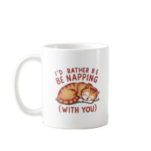 I'd Rather Be Napping (With You) - Ginger Cat
