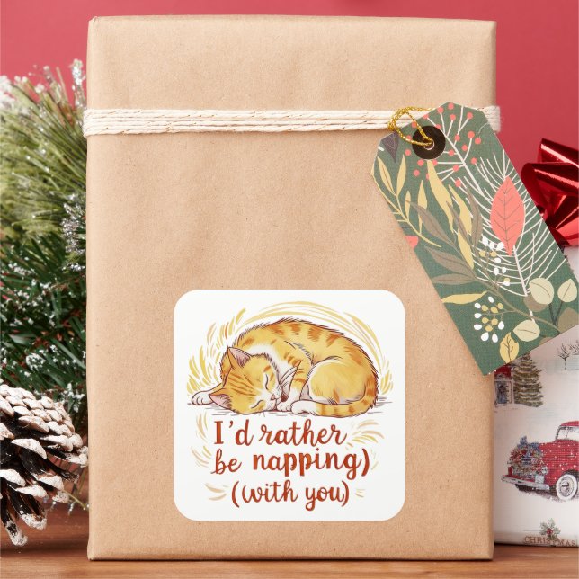 I'd Rather Be Napping With You - Golden Cat Square Sticker (Holiday)