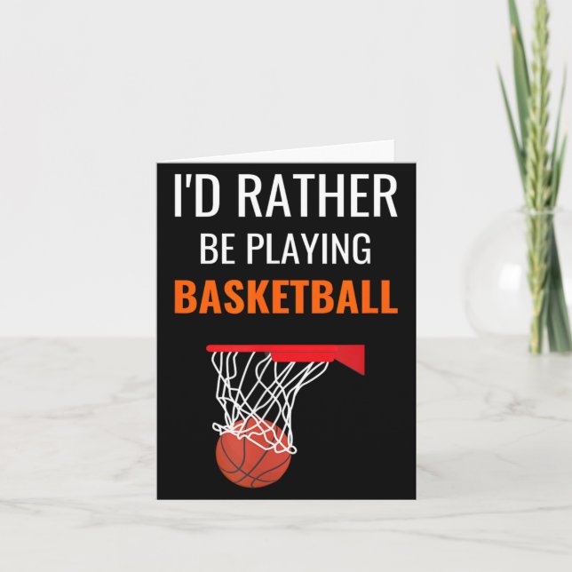 Id Rather Be Playing Basball Shirt Funny Basball Card (Front)