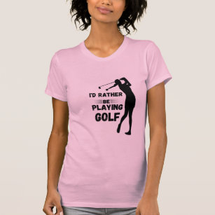  I'd rather be playing golf  T-Shirt