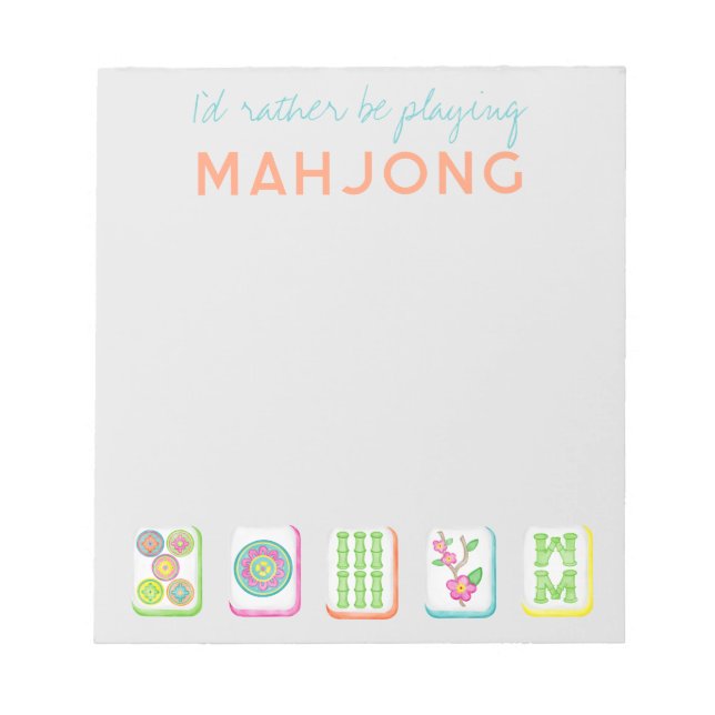 I'd Rather be Playing Mahjong Notepad (Front)