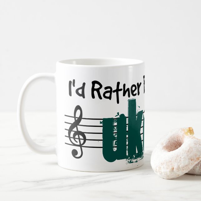 I'd Rather Be Playing My Ukulele Coffee Mug (With Donut)