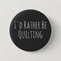 I'd Rather Be Quilting Sewing Graphic
