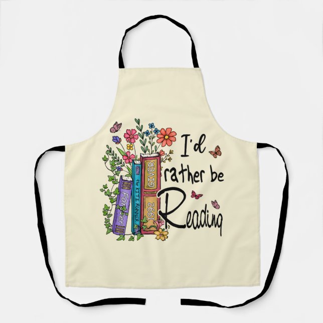I'd Rather Be Reading Apron (Front)