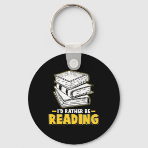 I'd Rather Be Reading Clroom Teacher Supplies For Keychain