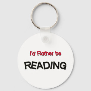 I'd Rather Be Reading Keychain