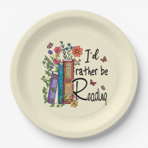 I'd Rather Be Reading Paper Plate