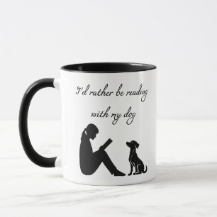 I'd rather be reading with my dog mug