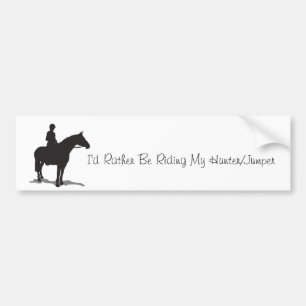 I'd Rather Be Riding Bumper Sticker(Hunter/Jumper) Sticker