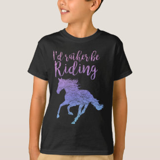 Id Rather Be Riding Horses Horseback Equestrian Ri T-Shirt