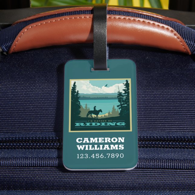 I'd Rather Be Riding Luggage Tag (Back Insitu 4)
