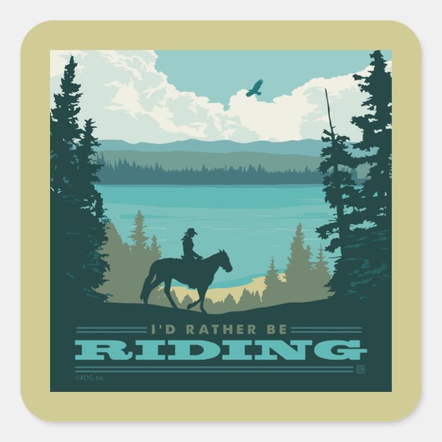 I'd Rather Be Riding Square Sticker (Front)