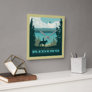 I'd Rather Be Riding Square Wall Clock