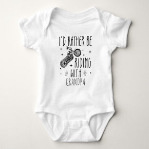 I'd Rather Be Riding With Grandpa - Motorcycle Baby Bodysuit