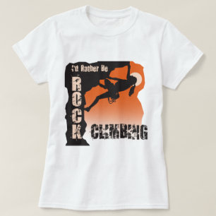 I'd Rather Be Rock Climbing Gals T-Shirt