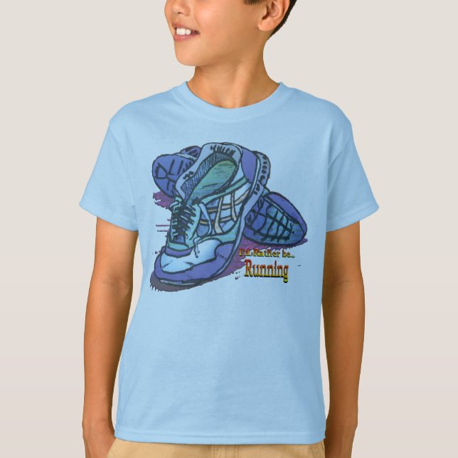 I'd Rather Be Running _ Sneakers T-Shirt (Front)