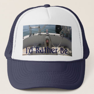 I'd Rather Be Sailing Hat