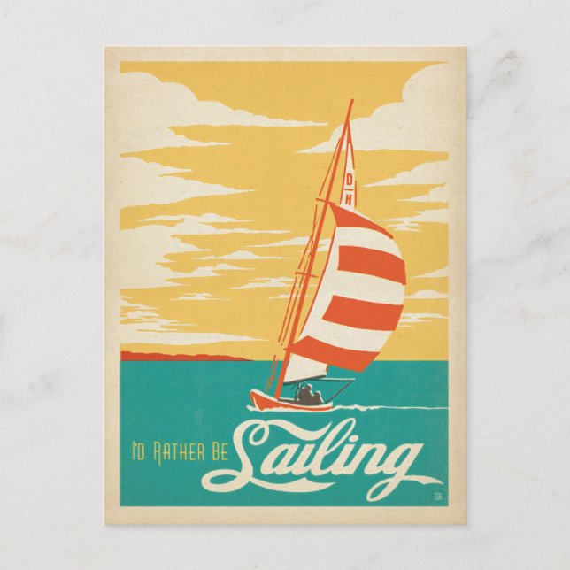 I'd Rather be Sailing Postcard (Front)