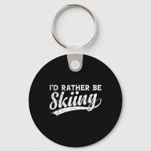 I'd Rather Be Skiing Funny Vintage Retro Ski Skier Keychain