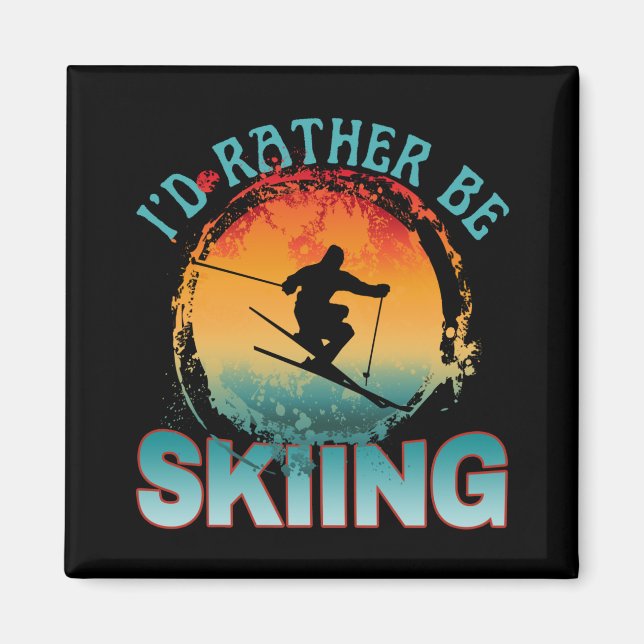 i'd rather be skiing  magnet (Front)